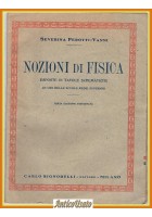 NOZIONI DI FISICA esposte in tavole schematiche Perotti Vanni Signorelli Libro