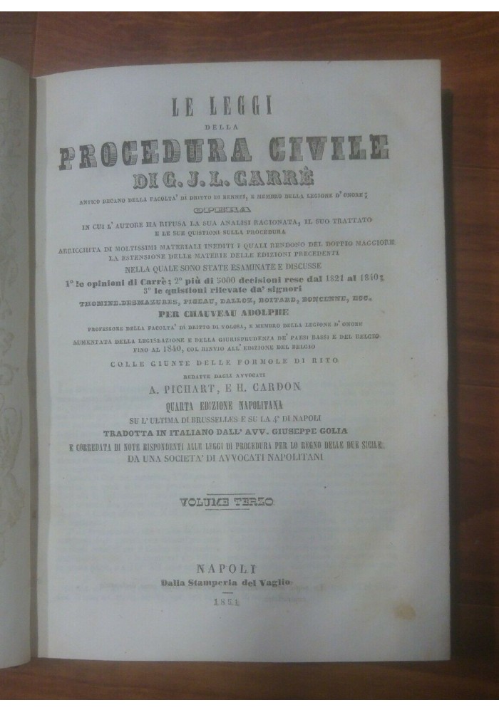 LE LEGGI DELLA PROCEDURA CIVILE VOL III G J L Carrè 1851 Stamperia del Vaglio