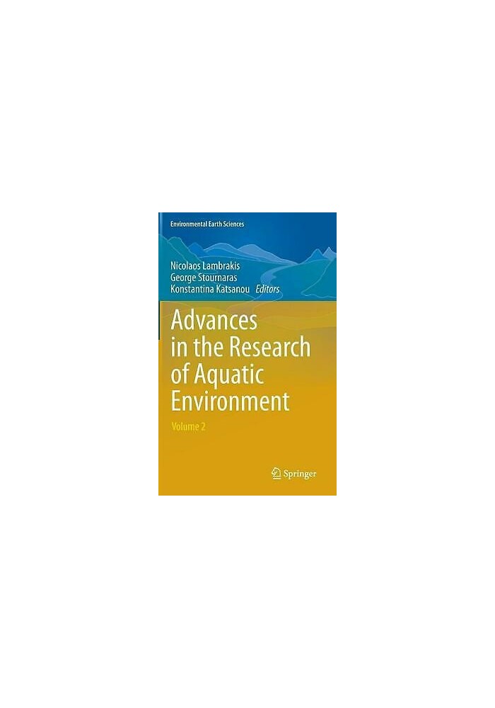 ADVANCES IN THE RESEARCH OF AQUATIC ENVIRONMENT Volume 2 Lambrakis 2011 Springer