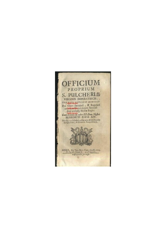 OFFICIUM PROPRIUM SANCTA PULCHERIAE virginis imperatricis 1753 Ricci Pulcheria