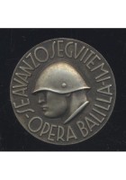 SPILLA OPERA BALILLA - SE AVANZO SEGUITEMI Mussolini fascismo ONB ORIGINALE medaglia