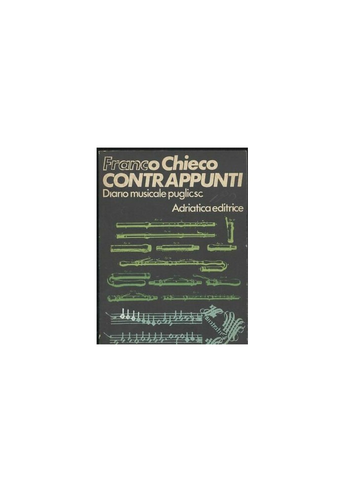 CONTRAPPUNTI DIARIO MUSICALE PUGLIESE Franco Chieco 1971 Adriatica