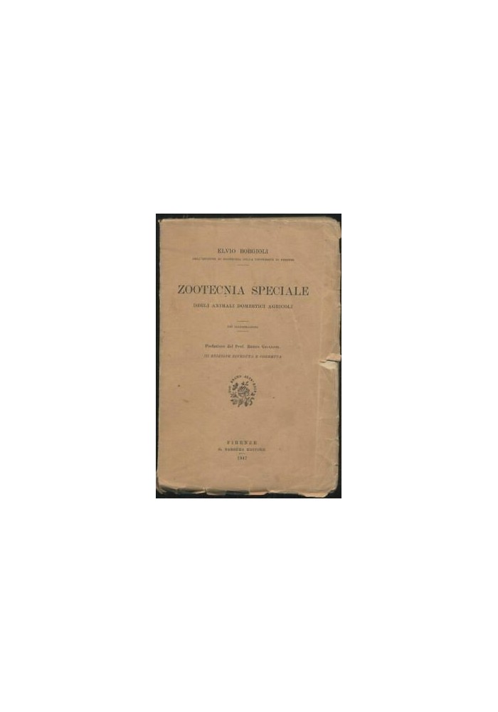 ZOOTECNIA SPECIALE DEGLI ANIMALI DOMESTICI AGRICOLI Elvio Borgioli 1947 Barbera*