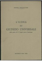L'ICONA DEL GIUDIZIO UNIVERSALE grotta S. Angelo Santeramo Ignazio Fraccaliveri