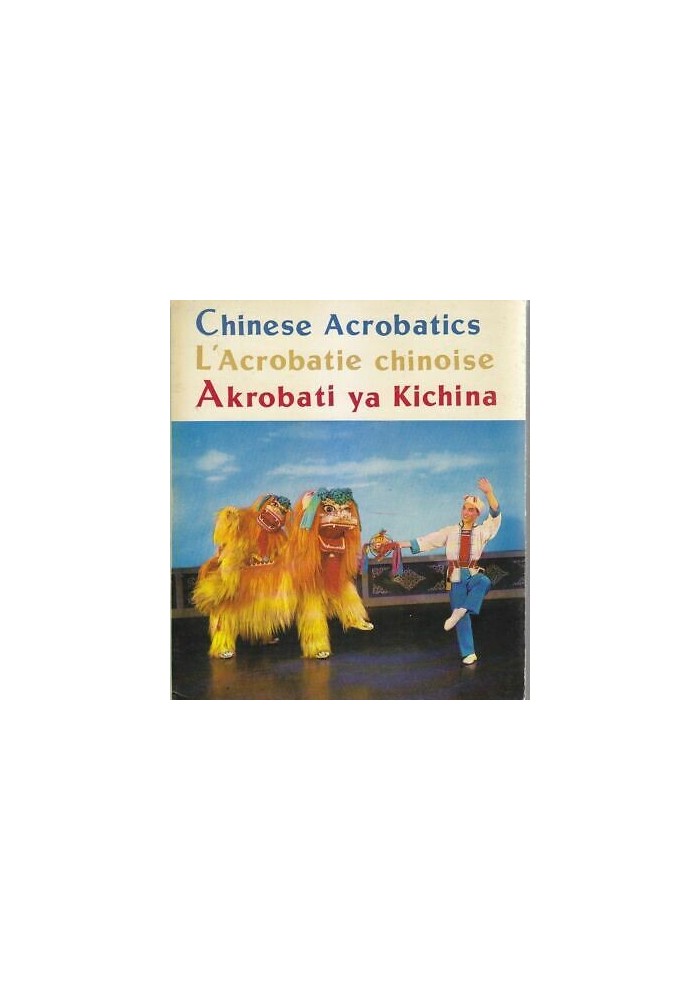 CHINESE ACROBATICS L'ACROBATIE CHINOISE AKROBATI YA KICHINA 1974 Foreign Languag