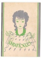 LO SNIAFIOCCO NELLA MODA E NELLA CASA illustrato 1935? Bestetti Snia viscosa