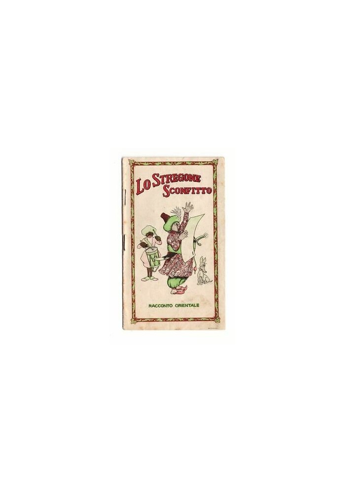 LO STREGONE SCONFITTO racconto orientale illustrato Bayer aspirina anni '30