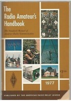 The Radio Amateurs Handbook 1977 standard Manual of amateur radio communication