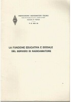 La Funzione Educativa e Sociale Del Servizio di Radioamatore associazione
