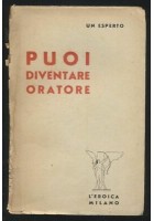 PUOI DIVENTARE ORATORE di un esperto 1948 L'Eroica?
