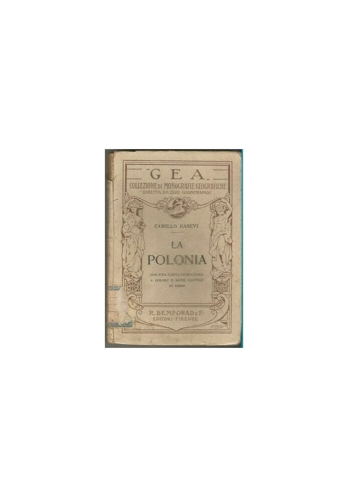 La Polonia di Camillo Basevi 1925 Bemporad editore monografie geografiche