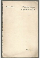 Premessa Storica Al Pensiero Antico di Vincenzo Cilento 1963 Laterza AUTOGRAFATO