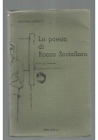 La Poesia di Rocco Scotellaro di Giovanni Caserta - BMG editore 1966 RARO!
