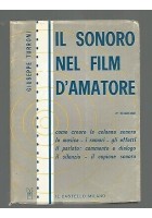 Il Sonoro Nel Film D’Amatore di Giuseppe Turroni 1973 Il castello II edizione