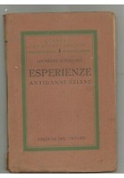 ESPERIENZE ANTIDANNUNZIANE di Giuseppe Sciortino 1928 Edizioni ciclope AUTOGRAFO