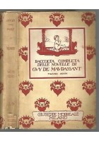 LE NOVELLE vol.6 di Guy De Maupassant Giuseppe Morreale 1929 suicidi scaltrezza