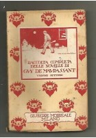 LE NOVELLE vol.7 di Guy De Maupassant Giuseppe Morreale 1932 pazza Pierrot ecc.