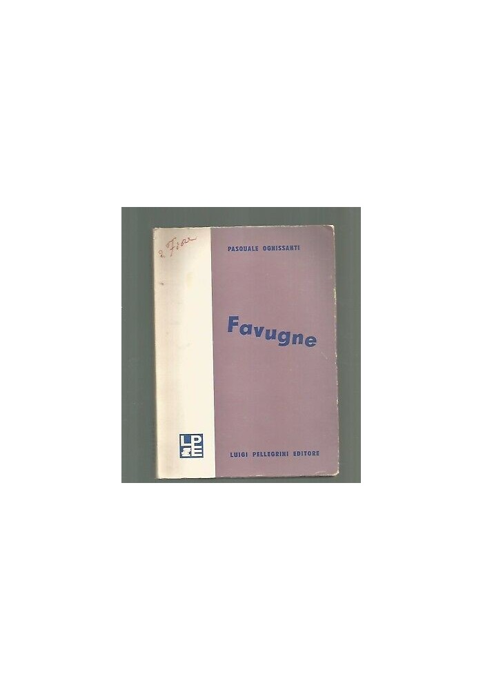 FAVUGNE Pasquale Ognissanti poesie Manfredonia 1968 traduzione Tommaso Fiore