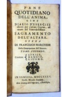 PANE QUOTIDIANO DELL'ANIMA tomo II Francesco Marchese 1735 Nicolò Pezzana