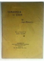 TOMORROW IS SOON by Juan Almendro with a foreword by Keith Bullen 1944 Cairo