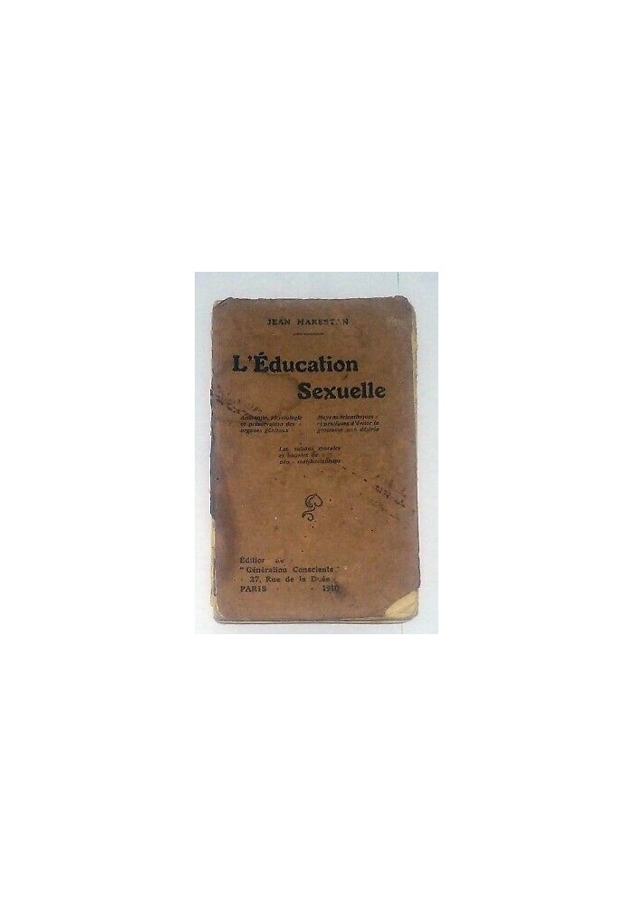 L'EDUCATION SEXUELLE Jean Marestan 1910 editions de generaion consciente