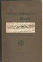 LA PRATIQUE CHIRURGICALE ILLUSTREE Victor Pauchet 1930 Doin fasc, XVI fractures