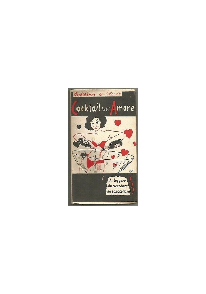 COCKTAIL DELL'AMORE confidenze di Separè raccolta di aneddoti frizzanti