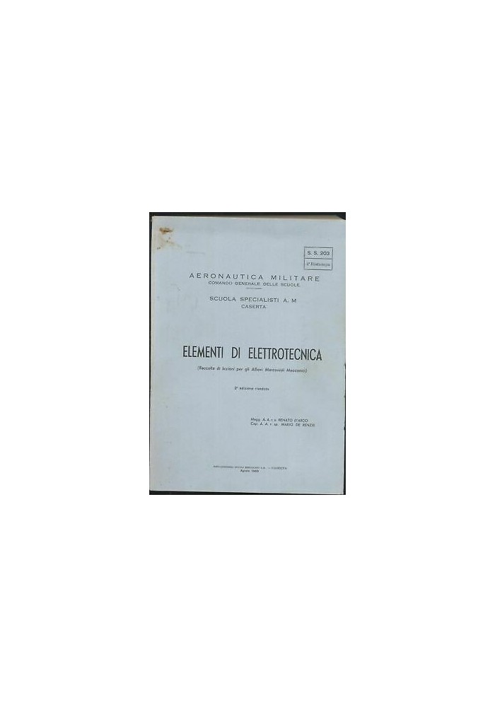 ELEMENTI DI ELETTROTECNICA CORSI MARCONISTI MECCANICI 1969 aeronautica
