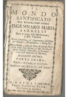 IL MONDO SANTIFICATO Volume I di Gennaro M. Sarnelli 1792 Salvatore Troise