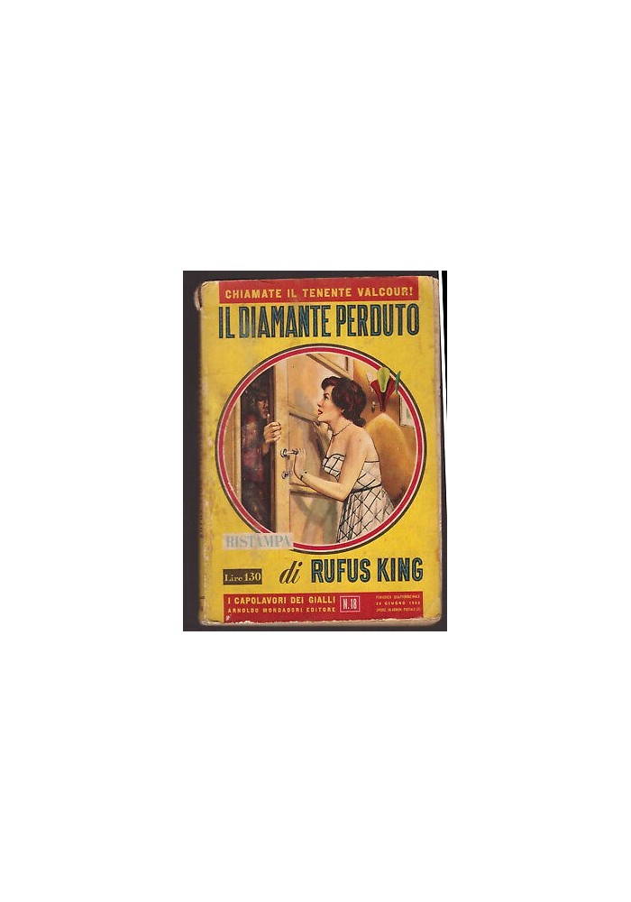 IL DIAMANTE PERDUTO di Rufus King - Mondadori gialli ristampa 1955 tenente Valcour