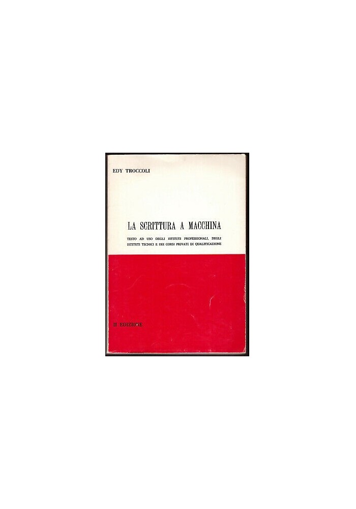 LA SCRITTURA A MACCHINA Edy Troccoli 1971 litografia FARAP istituti professionali