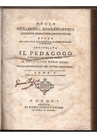 DELLA GERARCHIA ECCLESIASTICA ovvero IL PEDAGOGO vol.I Francesco Dell'Armi 1796
