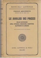 LE ANALISI DEI PREZZI COSTRUZIONI CIVILI STRADALI IDRAULICHE MARITTIME Arciprete