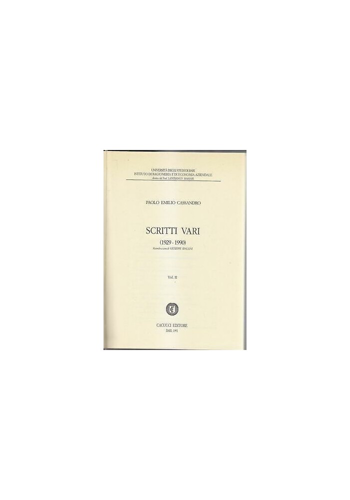 SCRITTI VARI 1929 1990 volume II di Paolo Emilio Cassandro 1991 Cacucci editore