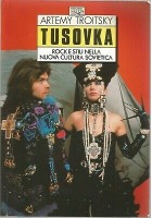 TUSOVKA rock e stili nella nuova cultura sovietica Artemy Troitsky 1990 EDT