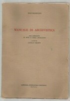 MANUALE DI ARCHIVISTICA di Jole Mazzoleni 1972 libreria scientifica editrice