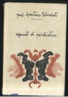 APPUNTI DI PSICHIATRIA Spartaco Colombati 1961 collana monografica Zambon