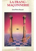 LA FRANC MACONNERIE Jean PierreBayard 1986 MA editions