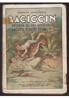 BACICCIN storia di un piccolo mozzo di altri tempi di Rodolfo Brandaglia 1938