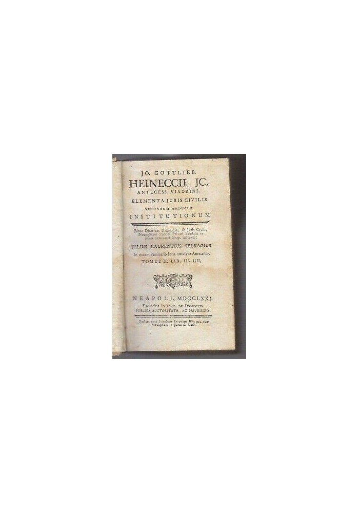 ELEMENTA JURIS CIVILIS tomo 2 Gottlieb Heineccii 1771 De Dominicis institutionum