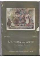 NATURA ED ARTE Rivista Quindicinale Illustrata Ottobre 1910 Francesco Vallardi