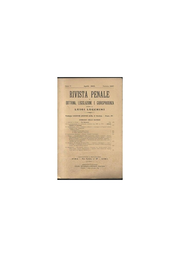 RIVISTA PENALE DOTTRINA LEGISLAZIONE GIURISPRUDENZA 1913 annata COMPLET Lucchini