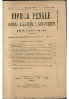 RIVISTA PENALE DOTTRINA LEGISLAZIONE GIURISPRUDENZA 1913 annata COMPLET Lucchini
