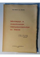 MOTTEGGI E MALDICENZE CAMPANILISTICHE IN ITALIA Saverio La Sorsa 1962 Apicella