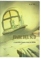FIABE DEL SUD a cura di Elvi Argento e Ketty De Michele - Atlas editore 1998