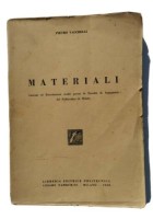 MATERIALI lezioni esercizi Pietro Vacchelli - Libreria Editrice Politecnica 1948