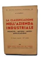 LA CLASSIFICAZIONE NELL'AZIENDA INDUSTRIALE - Garelli - v Giorgio 1946 principi