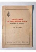 Programma Educazione Fisica Quaderno III Femminile Opera Nazionale Balilla ONB