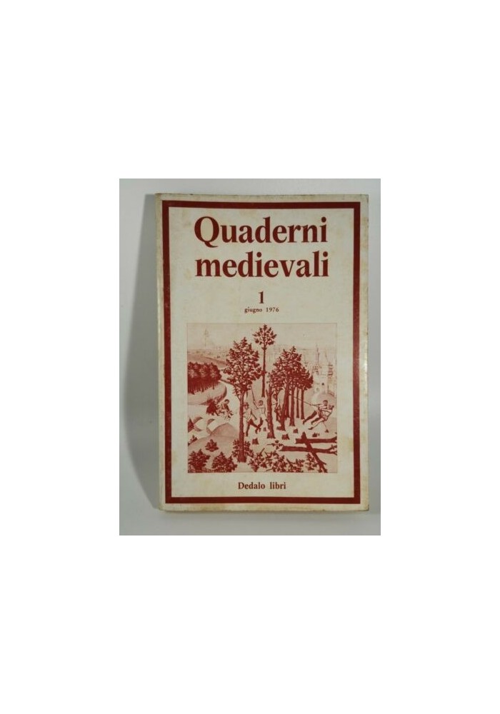 QUADERNI MEDIEVALI numero 1 giugno 1976 Dedalo RIVISTA STORIA LIBRO Bari