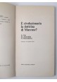 È RIVOLUZIONARIA LA DOTTRINA DI MARCUSE ? Ulle Zamoshkin Motroshilova 1969 Borla